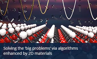 Solving the 'big problems' via algorithms enhanced by 2D materials