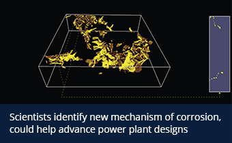 Scientists identify new mechanism of corrosion, could help advance power plant designs